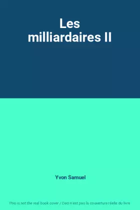 Couverture du produit · Les milliardaires II
