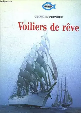 Couverture du produit · Voiliers de rêve