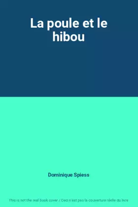Couverture du produit · La poule et le hibou