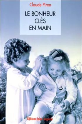 Couverture du produit · Le bonheur clés en main