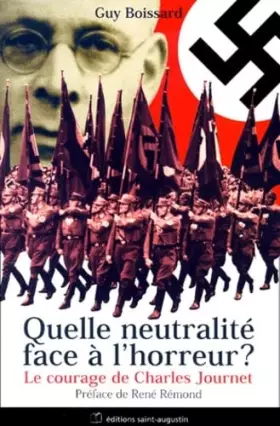 Couverture du produit · Quelle neutralité face à l' horreur ?