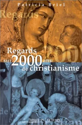 Couverture du produit · Regards sur 2000 ans de christianisme