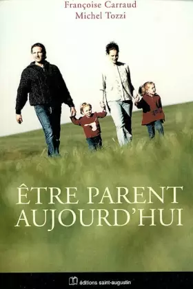 Couverture du produit · Être parents aujourd'hui