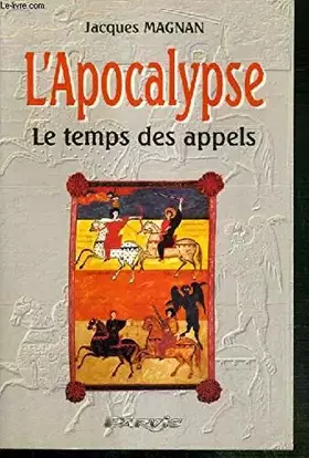 Couverture du produit · L'Apocalypse, le temps des appels