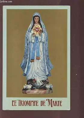 Couverture du produit · Le triomphe de Marie