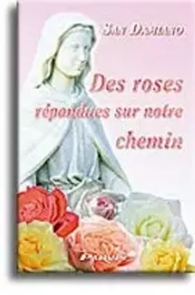 Couverture du produit · Des roses répandues sur notre chemin