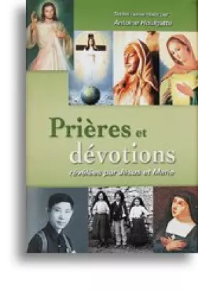 Couverture du produit · Prières et dévotions révélées par Jésus et Marie
