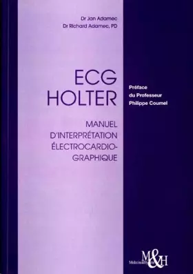 Couverture du produit · ECG Holter, manuel d'interprétation électrocardiographique