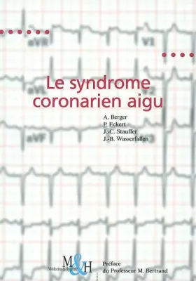 Couverture du produit · Le syndrome coronarien aigu