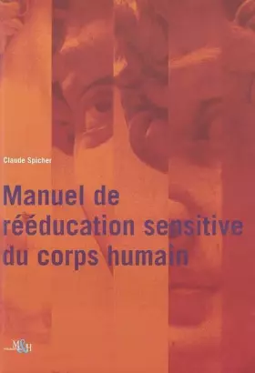 Couverture du produit · REEDUCATION SENSITIVE CORPS HUMAIN MANU