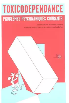 Couverture du produit · TOXICODEPENDANCE VOL 2 PROBLEMES PSYCH