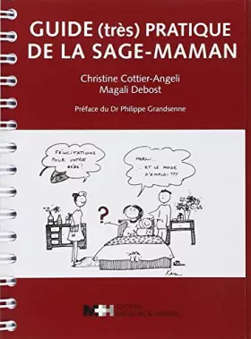 Couverture du produit · Guide (très) pratique de la sage-maman