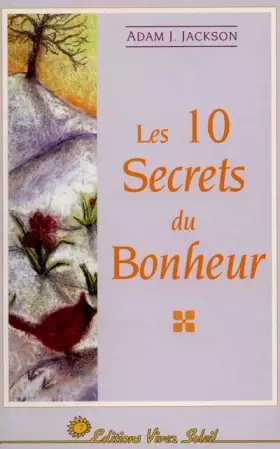 Couverture du produit · Les 10 secrets du bonheur
