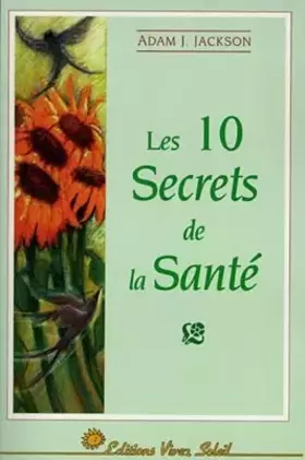 Couverture du produit · Les 10 secrets de la santé