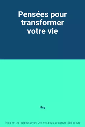 Couverture du produit · Pensées pour transformer votre vie