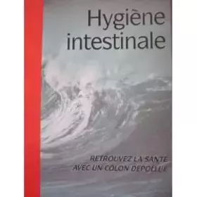 Couverture du produit · Hygiène intestinale