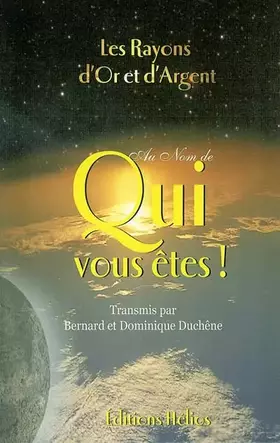 Couverture du produit · Au nom de qui vous etes !