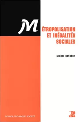 Couverture du produit · Métropolisation et inégalités sociales