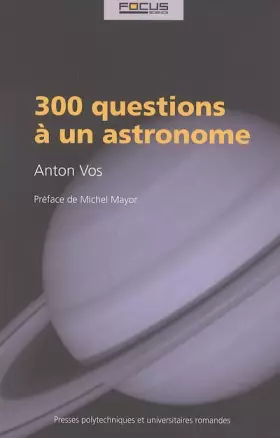 Couverture du produit · 300 questions à un astronome
