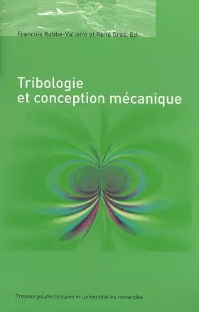 Couverture du produit · Tribologie et conception mécanique