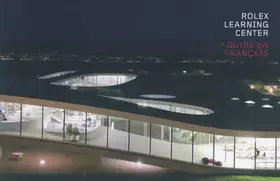 Couverture du produit · Rolex Learning Center (Guide en français)