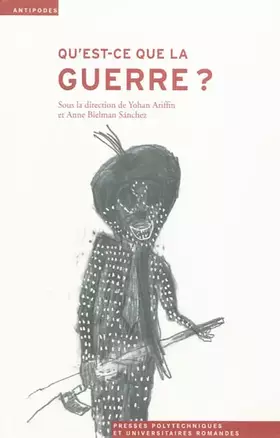 Couverture du produit · Qu'est-ce que la guerre ?