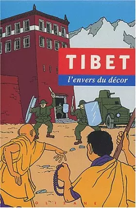 Couverture du produit · Tibet, l'envers du décor