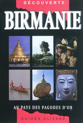 Couverture du produit · Guide Birmanie - Au pays des pagodes d'or