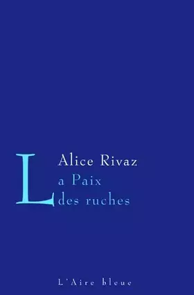 Couverture du produit · La Paix des ruches