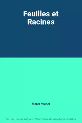 Couverture du produit · Feuilles et Racines