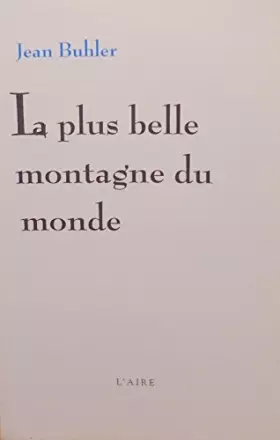 Couverture du produit · Plus belle montagne du monde -la-