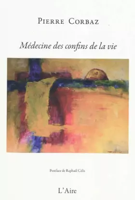 Couverture du produit · MEDECINE DES CONFINS DE LA VIE