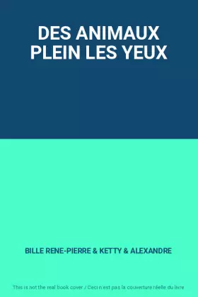 Couverture du produit · DES ANIMAUX PLEIN LES YEUX