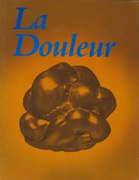 Couverture du produit · La douleur