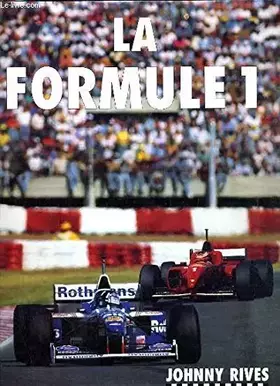 Couverture du produit · La légende de la formule 1