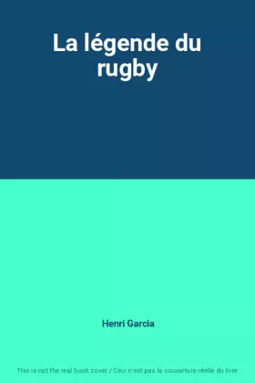Couverture du produit · La légende du rugby