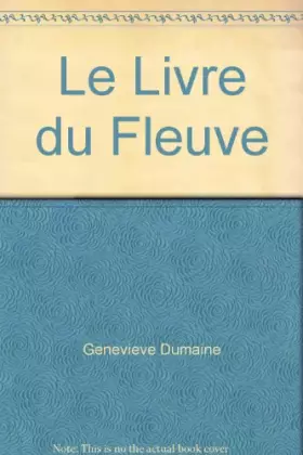 Couverture du produit · Le Livre du Fleuve