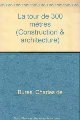 Couverture du produit · La Tour de 300 mètres