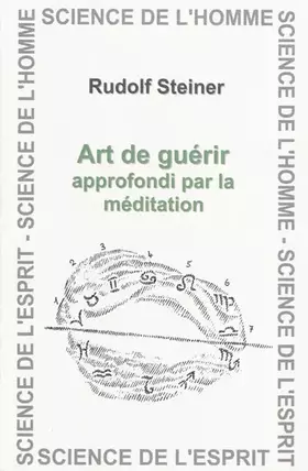 Couverture du produit · L'art de guérir approfondi par la méditation