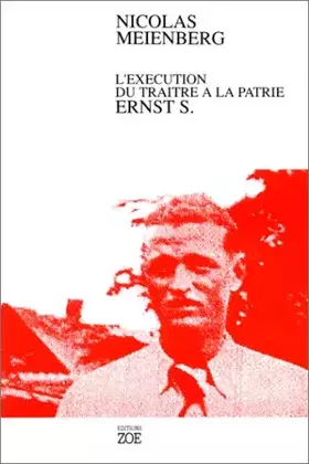 Couverture du produit · L'Exécution du traître à la patrie Ernst