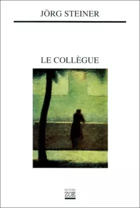 Couverture du produit · Le Collègue