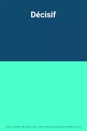 Couverture du produit · Décisif