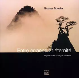 Couverture du produit · Entre errance et éternité