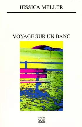 Couverture du produit · Voyage sur un banc