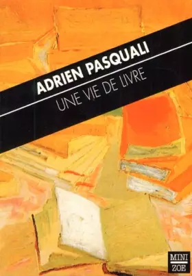 Couverture du produit · Une vie de livre