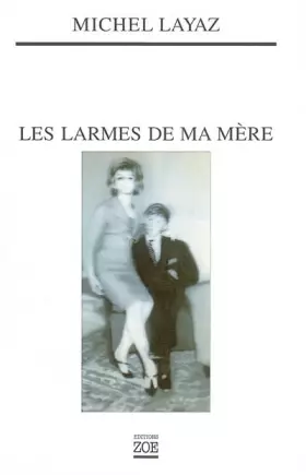 Couverture du produit · Les Larmes de ma mère