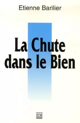 Couverture du produit · La chute dans le bien
