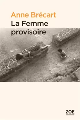 Couverture du produit · La femme provisoire