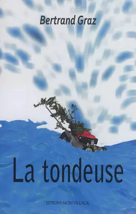 Couverture du produit · La tondeuse: 2017