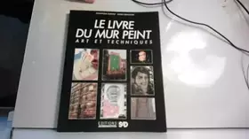 Couverture du produit · LE LIVRE DU MUR PEINT